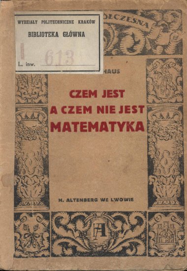 Czem jest, a czem nie jest matematyka